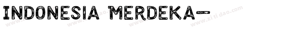 Indonesia Merdeka字体转换